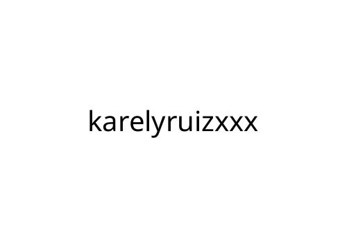 karelyruizxxx