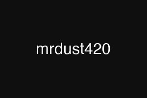 mrdust420