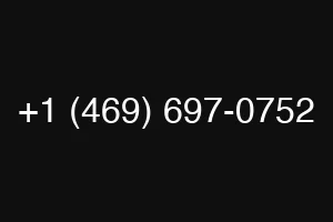 +1 (469) 697-0752